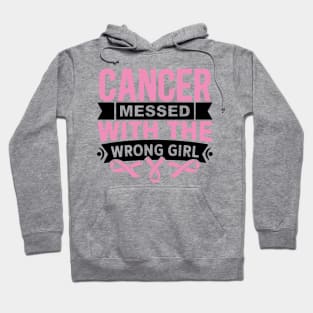 Cancer messed with the wrong girl Hoodie